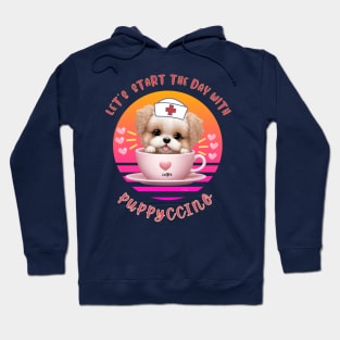 Let's start the day with Puppycinno, a cute kawaii poodle wearing nurse hat ia coffee cup, pun art Hoodie